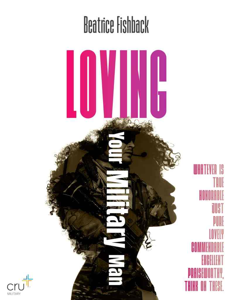 Loving Your Military Man