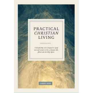 Practical Christian Living - Leader's Guide