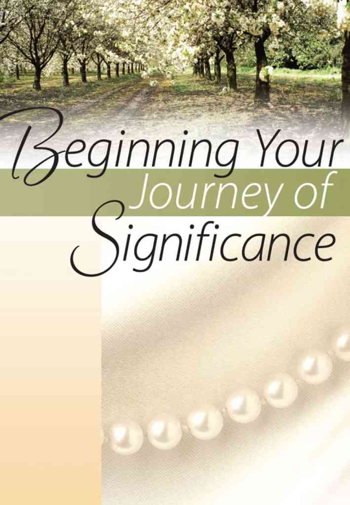 Beginning Your Journey of Significance Booklet