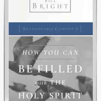Transferable Concept 3 - How You Can Be Filled with the Holy Spirit (Ebook)