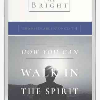 Transferable Concept 4 - How You Can Walk in the Spirit (Ebook)