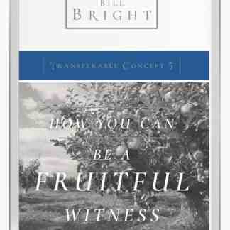 Transferable Concept 5 - How You Can Be a Fruitful Witness (Ebook)