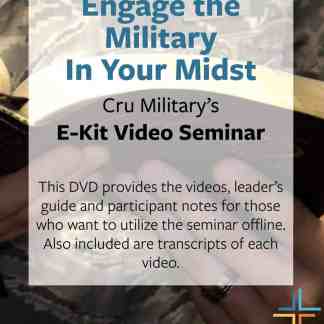 The E-Kit: Engage the Military In Your Midst