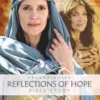 Reflections of Hope Leader’s Guide