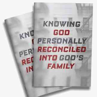 Knowing God Personally - Reconciled into God's Family (pack of 10)
