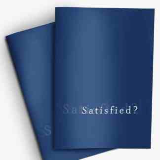 Satisfied?