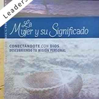 The Significant Woman (Spanish) Facilitator Guide