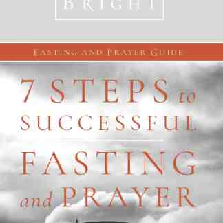 7 Basic Steps To Successful Fasting and Prayer (English)