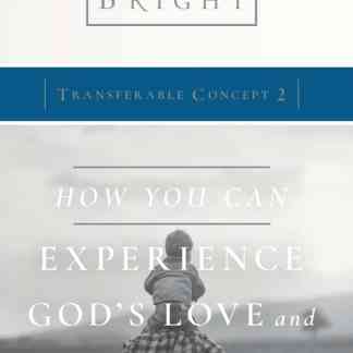 Transferable Concept 2 - How You Can Experience God's Love and Forgiveness