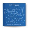 In Flux