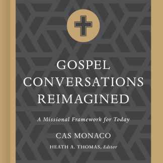 Gospel Conversations Reimagined
