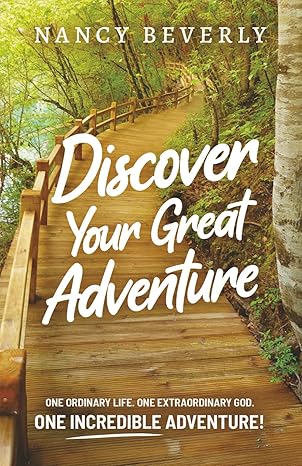 Discover Your Great Adventure