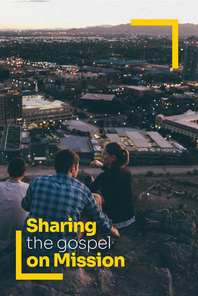 Sharing the Gospel on Mission - Student’s Guide